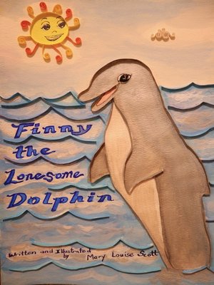 cover image of Finny, the Lonesome Dolphin
